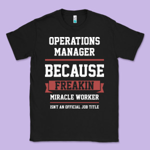 Operations Manager - Cool Gift Job Classic Tee Designed By Artisfamous