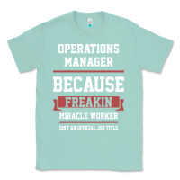 Seafoam Operations Manager - Cool Gift Job Classic Tee - artisFamous