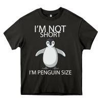 Asphalt I'm Not Short I'm Penguin Size Heavy Core Tee - Bettercallsaul