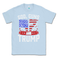 Dusty Blue god guns and trump Classic Tee - artisFamous