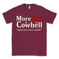 Burgundy more cowbell 2020 election Classic Tee - artisFamous
