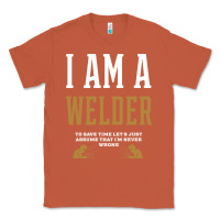 Copper I Am A WELDER - WELDER Job Gift Funny Classic Tee - artisFamous