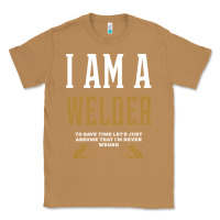 Toasted Coconut I Am A WELDER - WELDER Job Gift Funny Classic Tee - artisFamous