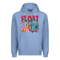 Colony Blue float drink tan repeat Premium Hoodie - AdoDesignShop