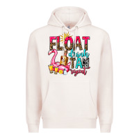 Float Drink Tan Repeat Premium Hoodie | Teevron