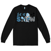 Black let it snow gnome Long Sleeve Tee - BarkalooDesign
