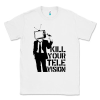 White kill your television Classic Tee - artisFamous