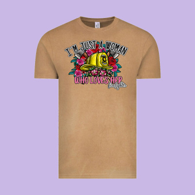 Im Just A Woman Who Loves Her Firefighter Vintage Tee Designed By Sublimationcraftshop