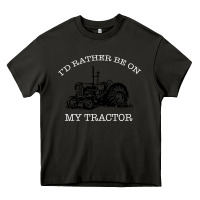 Asphalt I'D Rather Be On My Tractor Heavy Core Tee - Bettercallsaul