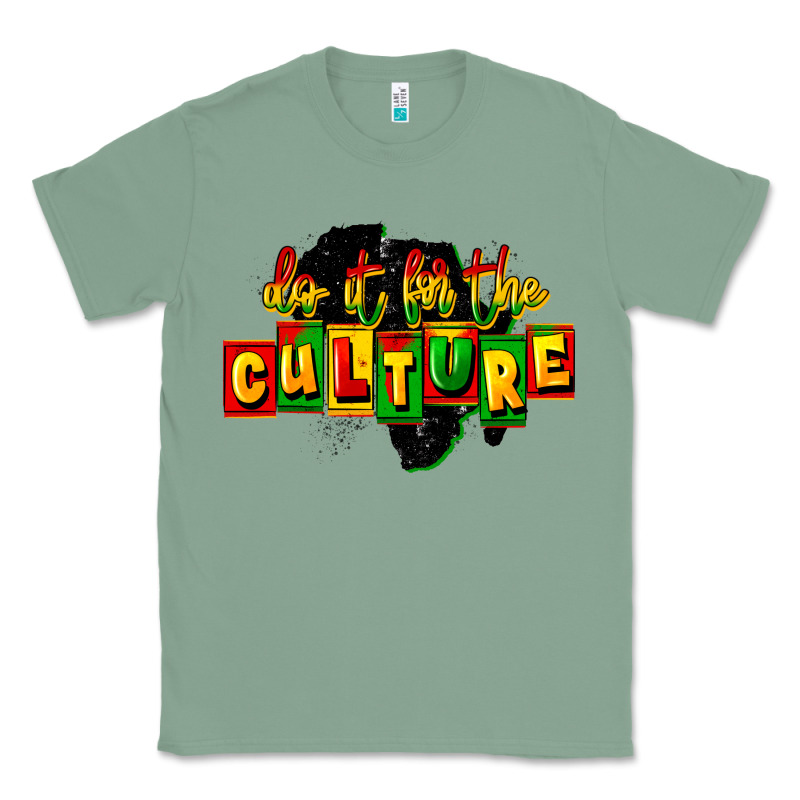Do It For The Culture Classic Tee by FaDigitalArtStudio | Teevron
