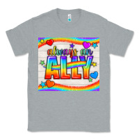 Heather Grey Always An Ally Pride LGBTQ+ Tumbler Classic Tee - BundleAndBundleShop