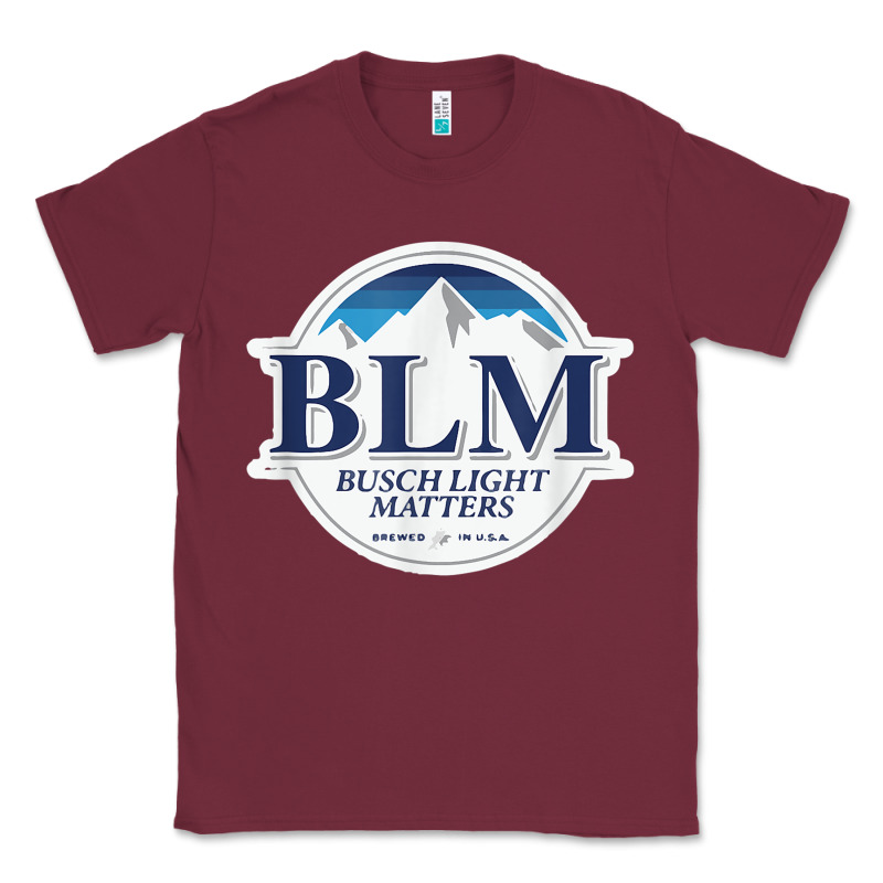 Buschs Shirt Light Matters T Shirt, Blm Buschs Shirt Light Matters Classic Tee by artisFamous | Teevron
