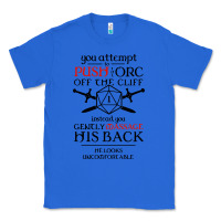 True Royal tabletop rpg d20 orc massage critical failure Classic Tee - artisFamous