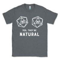 Charcoal Heather yes they're natural 20 dice funny rpg gamer Classic Tee - artisFamous