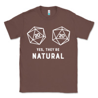 Chestnut yes they're natural 20 dice funny rpg gamer Classic Tee - artisFamous