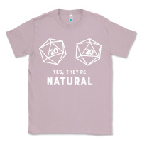 Lilac yes they're natural 20 dice funny rpg gamer Classic Tee - artisFamous