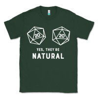 Sports Green yes they're natural 20 dice funny rpg gamer Classic Tee - artisFamous