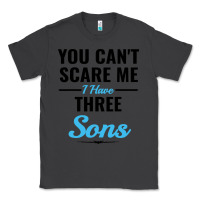 Smoke you can't scare me i have three sons Classic Tee - artisFamous