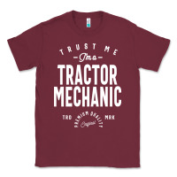 Burgundy Tractor Mechanic Gift Funny Job Title Profession Birthday Idea Classic Tee - artisFamous