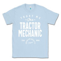 Dusty Blue Tractor Mechanic Gift Funny Job Title Profession Birthday Idea Classic Tee - artisFamous