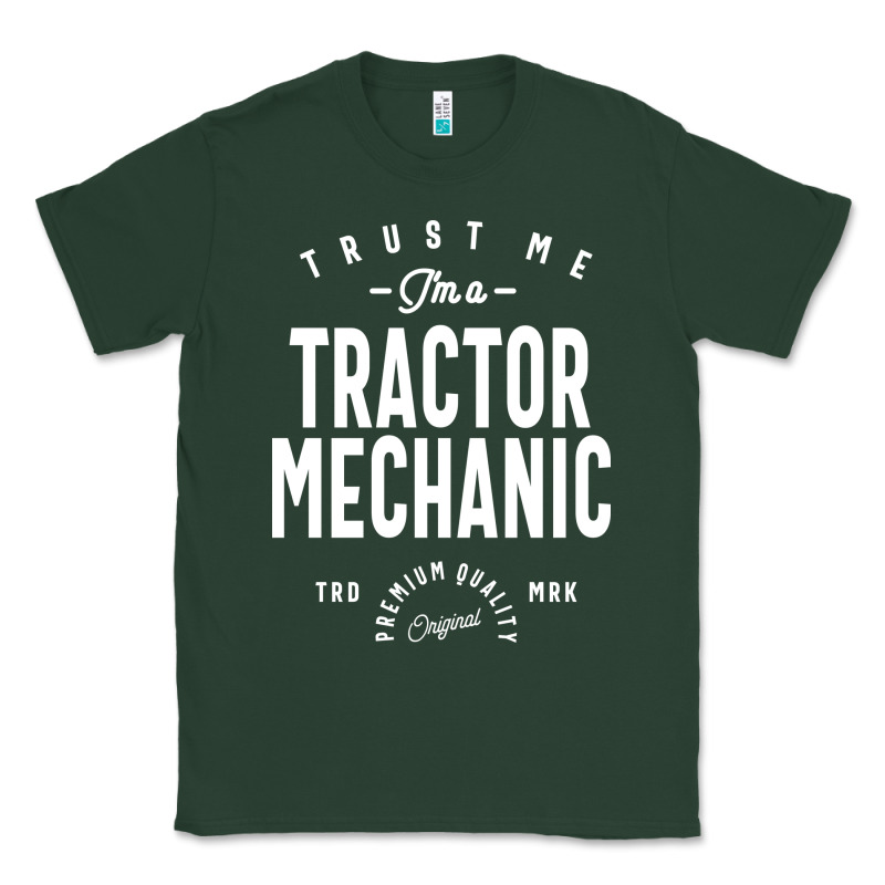 Tractor Mechanic Gift Funny Job Title Profession Birthday Idea Classic Tee by artisFamous | Teevron