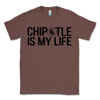 Chestnut chipotle is my life Classic Tee - artisFamous