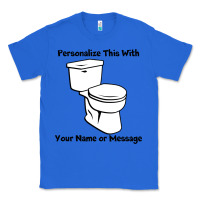 True Royal toilet Classic Tee - artisFamous
