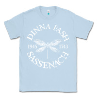 Dusty Blue dinna fash sassenach Classic Tee - artisFamous