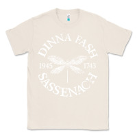 Natural dinna fash sassenach Classic Tee - artisFamous