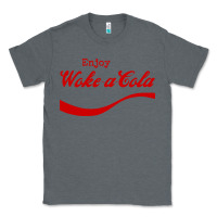 Charcoal Heather enjoy woke a cola Classic Tee - artisFamous