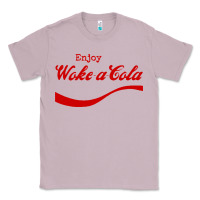 Lilac enjoy woke a cola Classic Tee - artisFamous