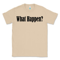 Mushroom what happen Classic Tee - artisFamous