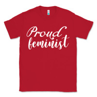 Red Proud feminist Classic Tee - artisFamous