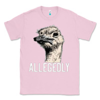 Bubblegum Pink letterkenny allegedly ostrich funny Classic Tee - artisFamous