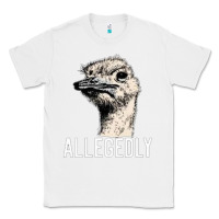 White letterkenny allegedly ostrich funny Classic Tee - artisFamous
