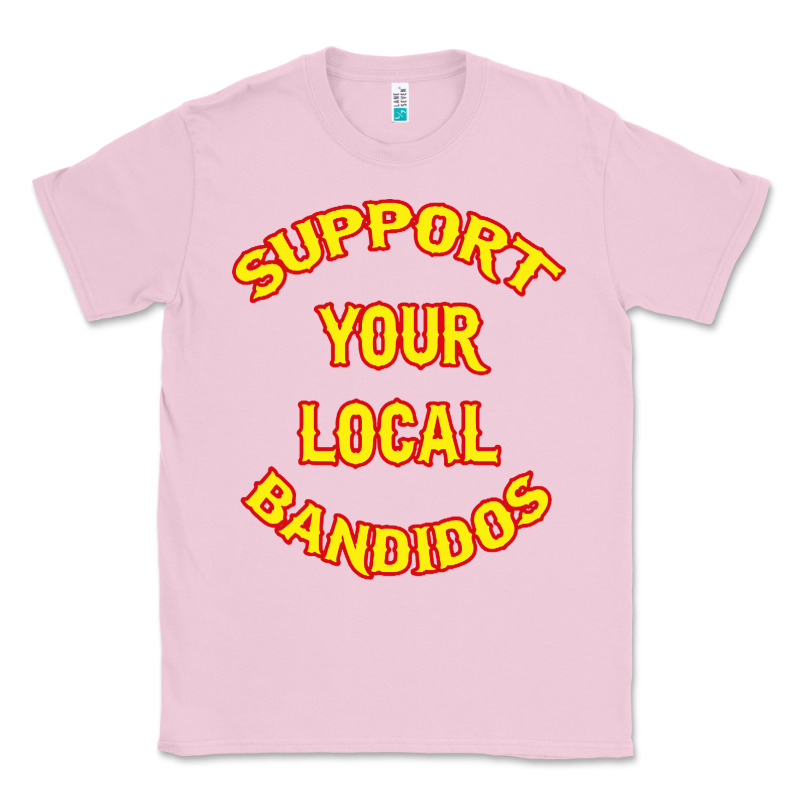 Bandidos Support Your Local Texas Classic Tee by artisFamous | Teevron
