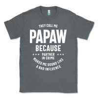 Charcoal Heather Mens They Call Me Papaw Because Partner In Crime - Dad & Grandpa Birth Classic Tee - artisFamous