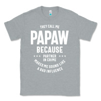 Heather Grey Mens They Call Me Papaw Because Partner In Crime - Dad & Grandpa Birth Classic Tee - artisFamous