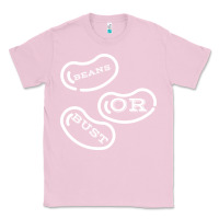 Bubblegum Pink beans or bust Classic Tee - artisFamous
