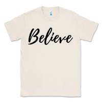 Natural believe Classic Tee - artisFamous