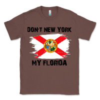 Chestnut don't new york my florida t shirt flag Classic Tee - artisFamous