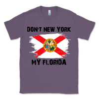 Lavender don't new york my florida t shirt flag Classic Tee - artisFamous