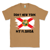 Toasted Coconut don't new york my florida t shirt flag Classic Tee - artisFamous