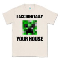 Natural creeper meme Classic Tee - artisFamous