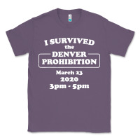 Lavender i survived denver prohibition 2020 Classic Tee - artisFamous
