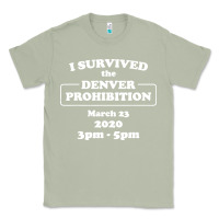 Matcha i survived denver prohibition 2020 Classic Tee - artisFamous