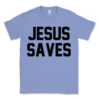 Colony Blue jesus saves christian faith trust in god lord christ Classic Tee - artisFamous