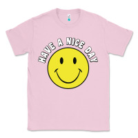 Bubblegum Pink retro   have a nice day   smile happy face Classic Tee - artisFamous