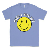 Colony Blue retro   have a nice day   smile happy face Classic Tee - artisFamous