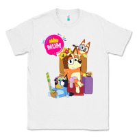 White bluey mom dad funny queen for family lover t shirt Classic Tee - artisFamous